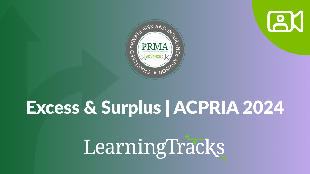 Excess & Surplus | ACPRIA 2024